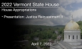 Vermont State House - Presentation: Justice Reinvestment II 4/7/2022