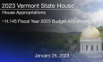 Vermont State House - H.145 Fiscal Year 2023 Budget Adjustments 1/25/2023