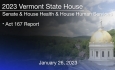 Vermont State House - Act 167 Report 1/26/2023