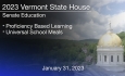 Vermont State House - Proficiency Based Learning and Universal School Meals 1/31/2023