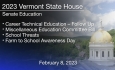 Vermont State House - Career Technical Education - Follow Up, Miscellaneous Education Committee Bill, School Threats and Farm to School Awareness Day 2/8/2023