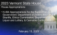 Vermont State House - H.494 Appropriations for the Support of Gov’t: Department of State’s Attorneys and Sheriffs, Ethics Commission, Department of Liquor and Lottery and Cannabis Control Board 2/13/2023