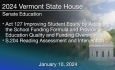 Vermont State House - Act 127 and S.204 Reading Assessment and Intervention 1/10/2024
