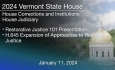 Vermont State House - Restorative Justice 101 Presentation and Overview of H.645 1/11/2024