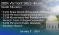 Vermont State House - S.203, S.200, S.216, S.220 and Secretary Search 1/11/2024