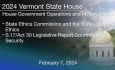 Vermont State House - State Ethics Commission and the State Code of Ethics and S.17/Act 30 Legislative Report 2/7/2024