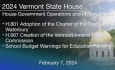 Vermont State House - H.801, H.667, and School Budget Warnings for Education Funding 2/7/2024