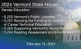 Vermont State House - S.220, S.207, S.303, and S.204  2/15/2024