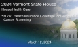 Vermont State House - H.741 Health Insurance Coverage for Colorectal Cancer Screening 3/12/2024