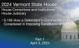 Vermont State House - S.195 How a Defendant’s Criminal Record Is Considered in Imposing Conditions of Release Part 1 4/3/2024