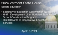 Secretary of Education Confirmation Questions H.871 Development of an Updated State Aid to School Construction Program H.630 Boards of Cooperative Education Services
