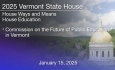 Vermont State House - Commission on the Future of Public Education in Vermont 1/15/2025