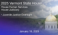 Vermont State House - Juvenile Justice Oversight 1/16/2025