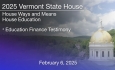 Vermont State House - Education Finance Testimony 2/6/2025