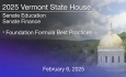 Vermont State House - Foundation Formula Best Practices 2/6/2025