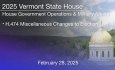 Vermont State House - H.474 Miscellaneous Changes to Election Law 2/28/2025