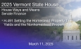 Vermont State House - H.491 Setting the Homestead Property Tax Yields and the Nonhomestead Property Tax Rate 3/11/2025
