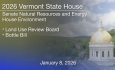 Vermont State House - Land Use Review Board and Bottle Bill 1/8/2026