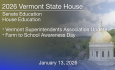 Vermont State House - Vermont Superintendents Association Update and Farm to School Awareness Day 1/13/2026