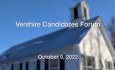 Town of Vershire - Candidates Forum 10/9/2022