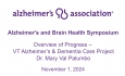 Alzheimer's Association - Vermont Chapter - Alzheimer's and Brain Health Symposium: Overview of Progress 11/1/2024