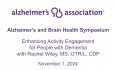 Alzheimer's Association - Vermont Chapter - Alzheimer's and Brain Health Symposium: Breakout 1 11/1/2024