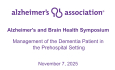 Alzheimer's and Brain Health Symposium: Management of the Dementia Patient in the Prehospital Setting 11/7/2025