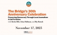 The Bridge's 30th Anniversary Celebration - Preserving Democracy Through Local Journalism: a Call to Action