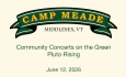 Camp Meade Concerts on the Green Series - Pluto Rising 6/12/2026