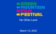 Green Mountain Film Festival - No Other Land 3/16/2025