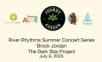 Juana's Garden - River Rhythms: A Summer Concert Series - Brook Jordan The Dark Star Project 7/6/2025