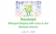 Make Music Day Vermont - Randolph - Bilingual Singing with Larry & Joe at Bethany Church