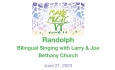 Make Music Day Vermont - Randolph - Bilingual Singing with Larry & Joe at Bethany Church