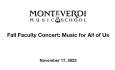 Monteverdi Music School - Fall Faculty Concert: Music for All of Us 11/17/2023