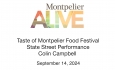 Montpelier Alive - Taste of Montpelier - Colin Campbell 9/14/2024