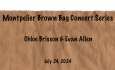 Montpelier Brown Bag Concerts - Chloe Brisson and Evan Allen 7/24/2024