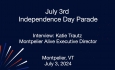Montpelier Independence Day Parade - Interview with Katie Trautz July 3, 2024