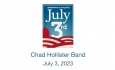 Montpelier July 3rd Celebration - Chad Hollister Band