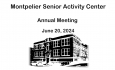 Montpelier Senior Activity Center - Annual Meeting 6/20/2024