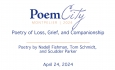 Poem City - Kellogg Hubbard Library - Poetry of Loss, Grief and Companionship