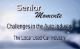 Senior Moments - Challenges in the Auto Industry: The Local Used Car Industry