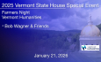Vermont State House Special Event - Farmers Night - Bob Wagner and Friends 1/21/2026
