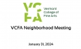 Vermont College of Fine Arts - Neighborhood Meeting January 31, 2024