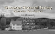 Worcester Historical Society - Worcester Arts Festival Part 1 9/13/2025