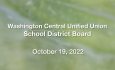 Washington Central Unified Union School District - October 19, 2022