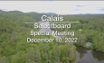 Calais Selectboard - Special Meeting December 10, 2022