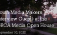 ORCA Media Youth - Open House Interviews