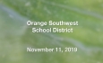 Orange Southwest School District - November 11, 2019