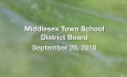 Middlesex Town School District Board - September 26, 2018