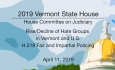 Vermont State House - Rise/Decline of Hate Groups, H.518 Fair and Impartial Policing 4/11/19